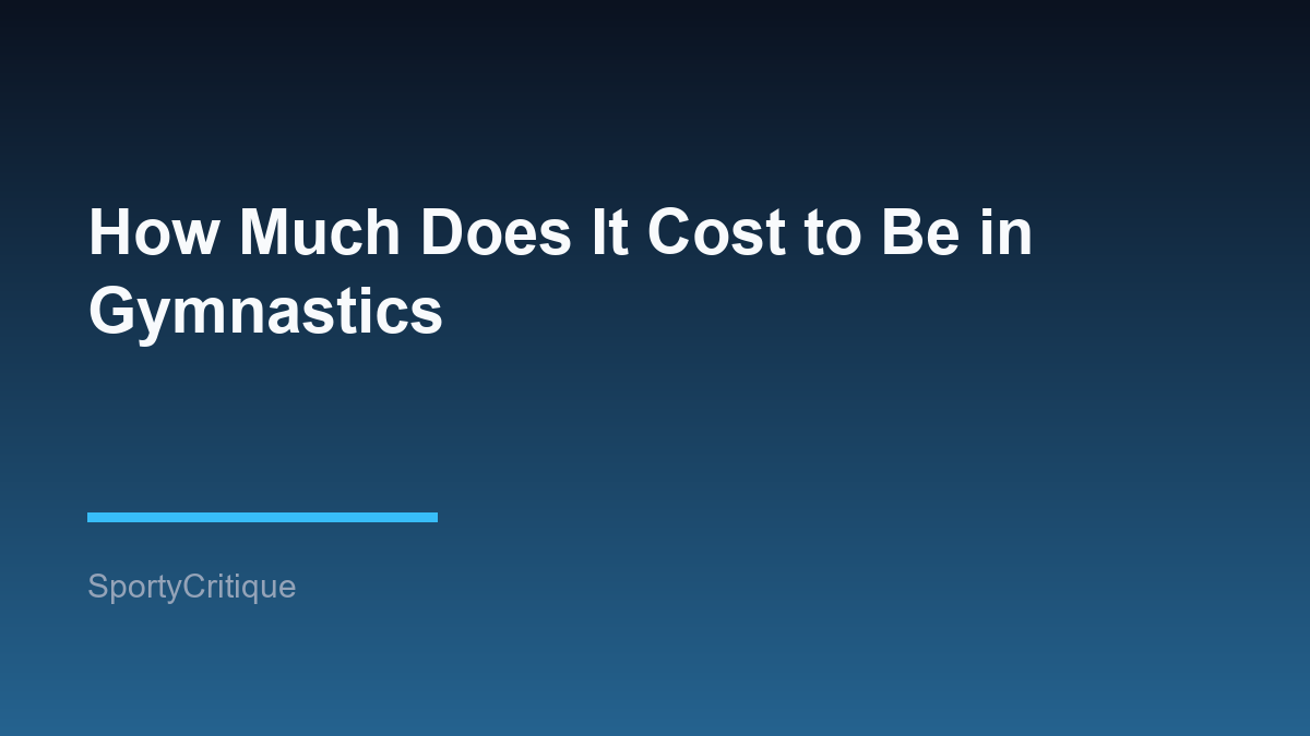 How Much Does It Cost to Be in Gymnastics