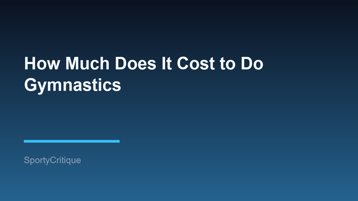 How Much Does It Cost to Do Gymnastics