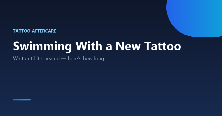 How long for a tattoo to heal before swimming: wait times and why you can't waterproof it