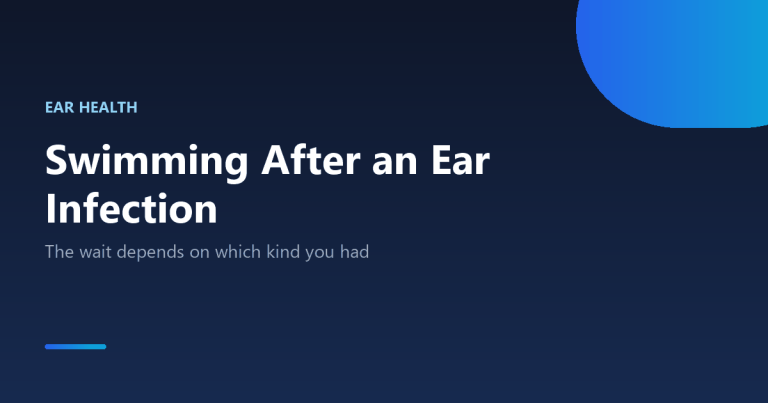 How long to avoid swimming after an ear infection by type: outer, middle, perforated eardrum