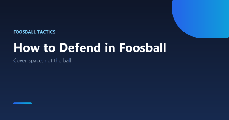 How to defend in foosball: race defence, stance, and reading the shot