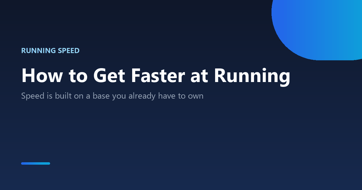 How to get faster at running: intervals, tempo runs, cadence and strength work