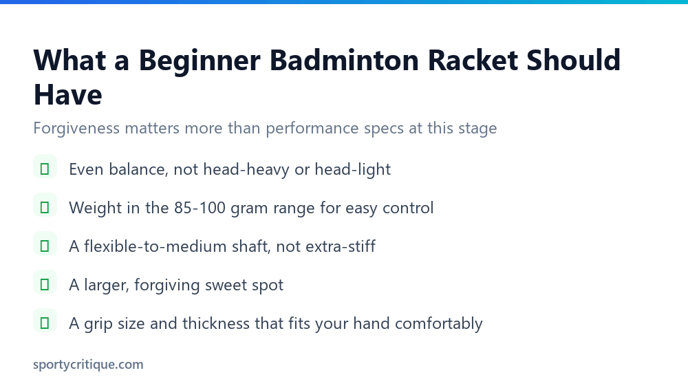 What a beginner badminton racket should have: balance, weight, flex, sweet spot
