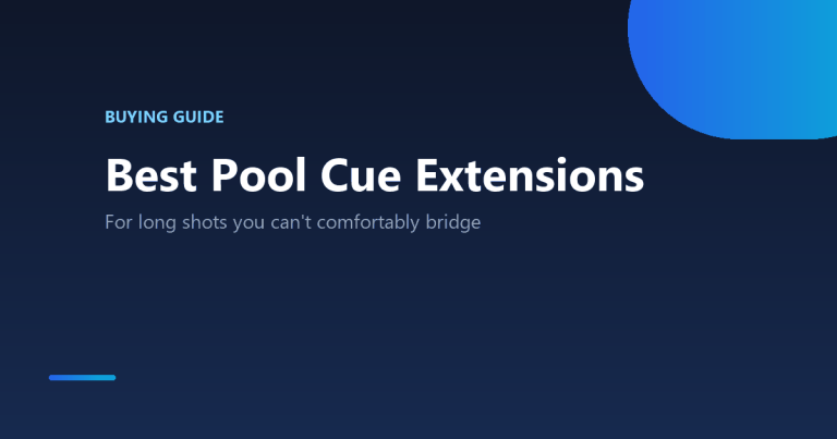 Best pool cue extensions for long shots comparison guide
