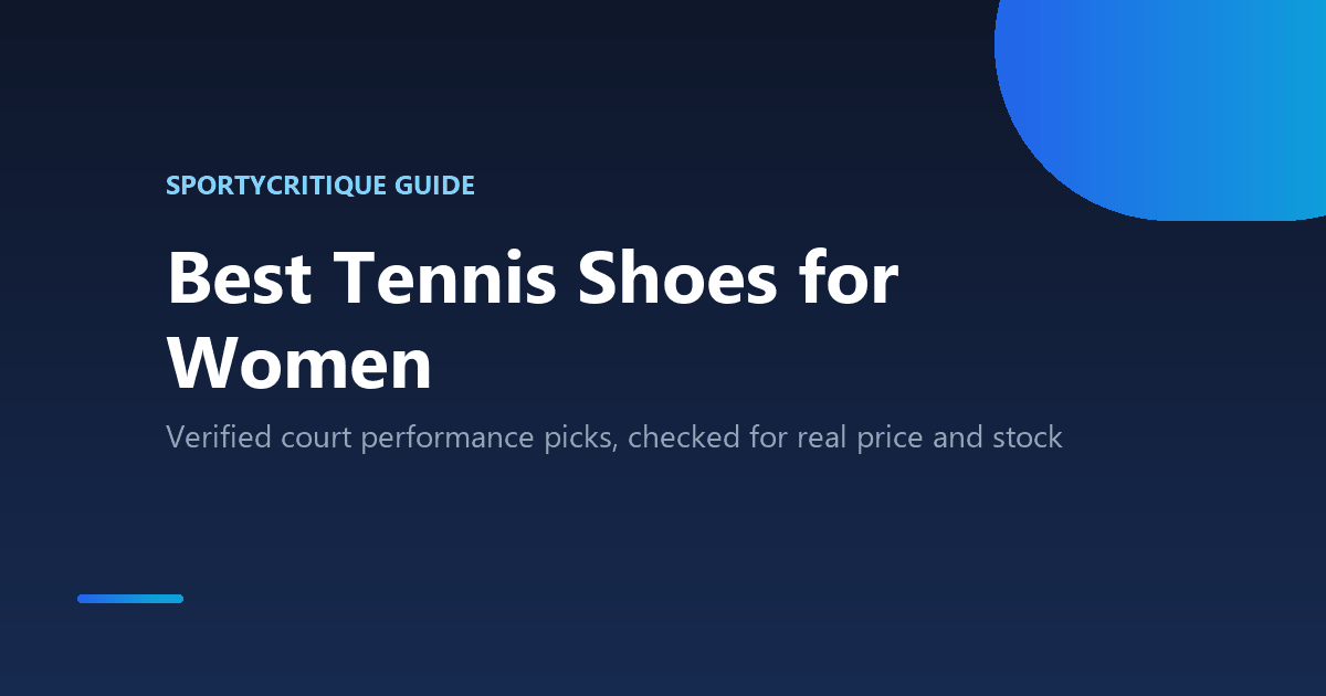 Best tennis shoes for women for on-court performance