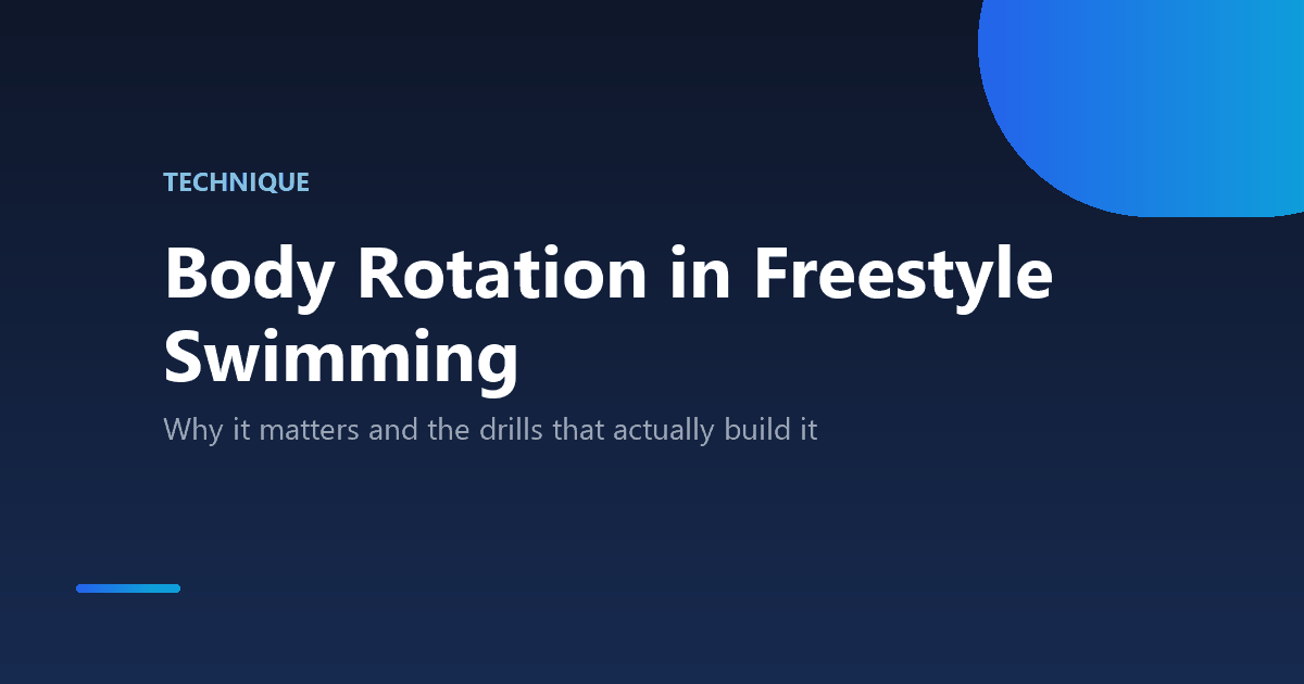 How to improve body rotation in freestyle swimming
