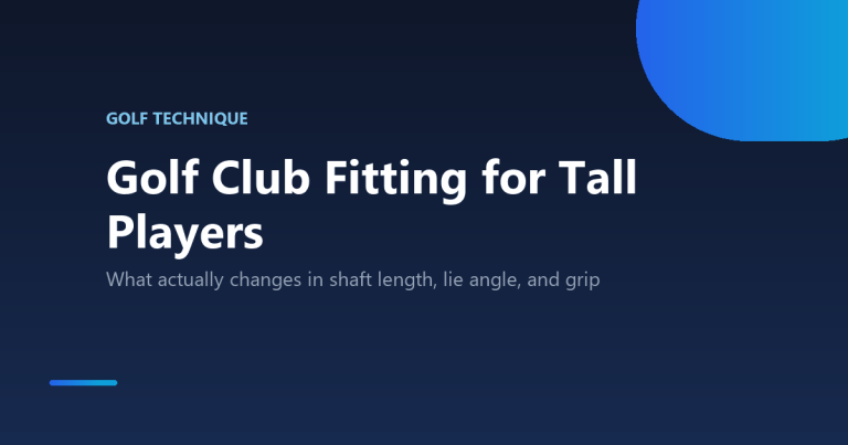 Golf club fitting guide for tall players