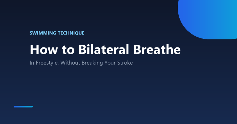 How to bilateral breathe in freestyle