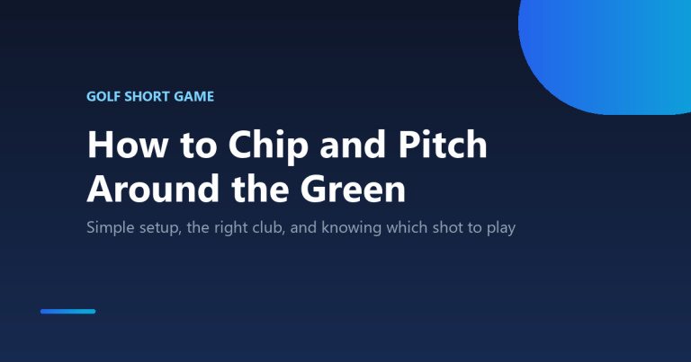 How to chip and pitch around the green