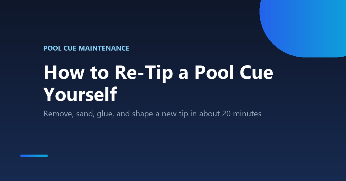 How to re-tip a pool cue yourself step by step