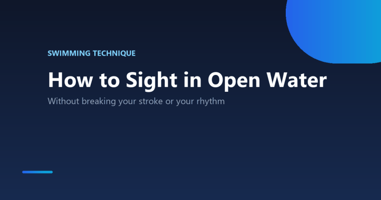 How to sight in open water swimming without breaking stroke