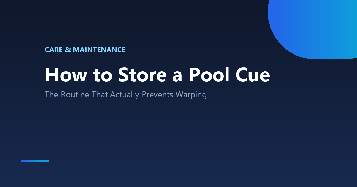 How to store a pool cue to prevent warping