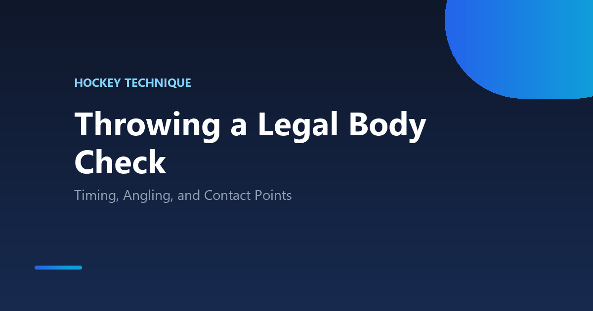 How to throw a legal body check in hockey