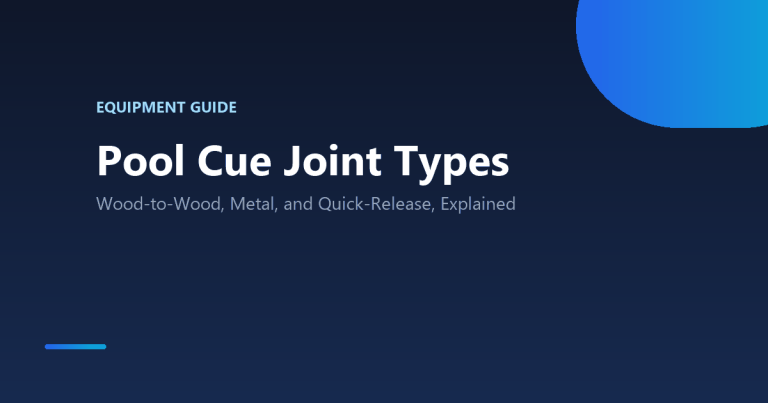 Pool cue joint types explained: wood-to-wood, metal, and quick-release