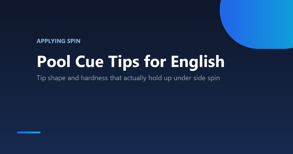 Pool cue tip shaped for applying english, dime radius profile